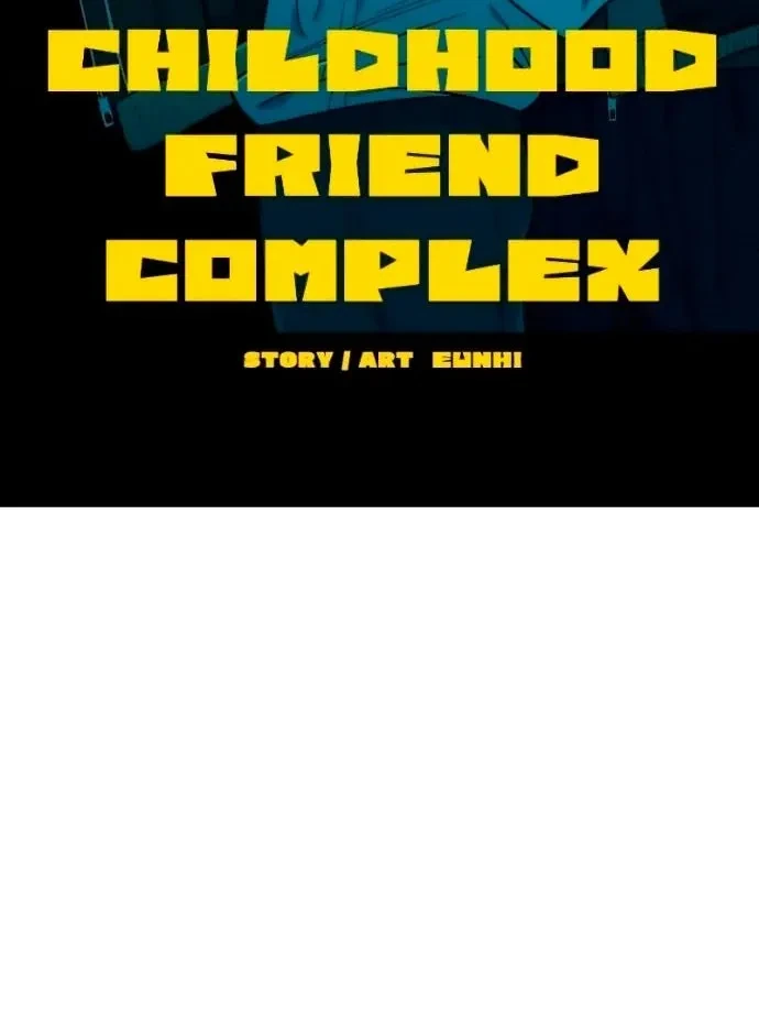 Childhood Friend Complex capítulo 45 página 73
