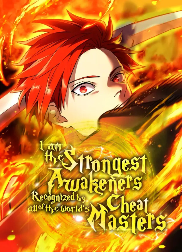 I Am The Strongest Awakeners, Recognized By All Of The World’S Cheat Masters